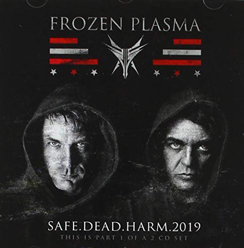 Frozen Plasma - Safe Dead Harm 2019